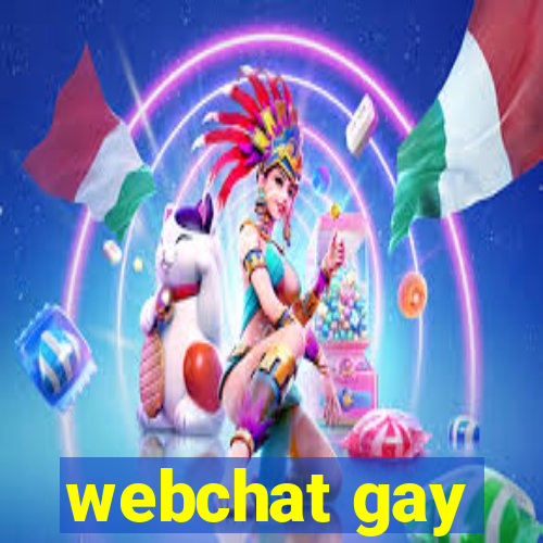 webchat gay